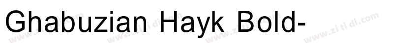 Ghabuzian Hayk Bold字体转换